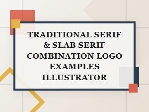 Illustrating Traditional Serif and Slab Serif Logo Pairings